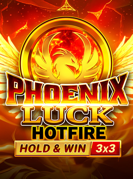 Phoenix HIT Hotfire Hold & Win Buy Bonus