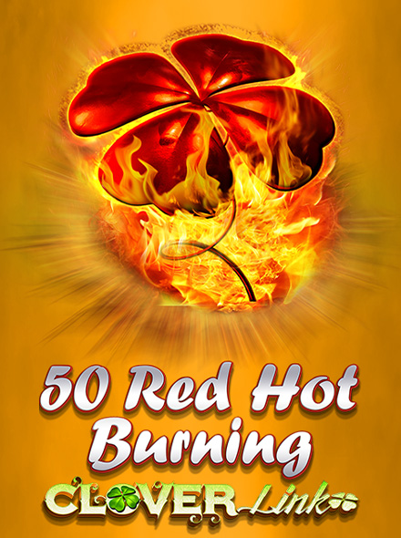 50 Red Hot Burning Clover Link