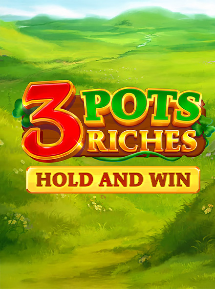 Naslovna slika za igru 3 Pots Riches: Hold and Win