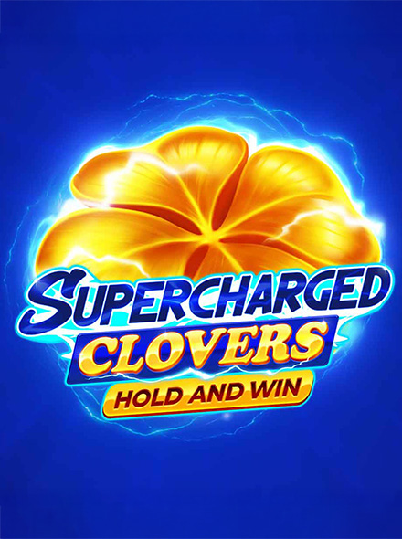 Supercharged Clovers: Hold and Win