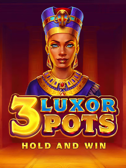 Naslovna slika za igru 3 Luxor Pots: Hold and Win