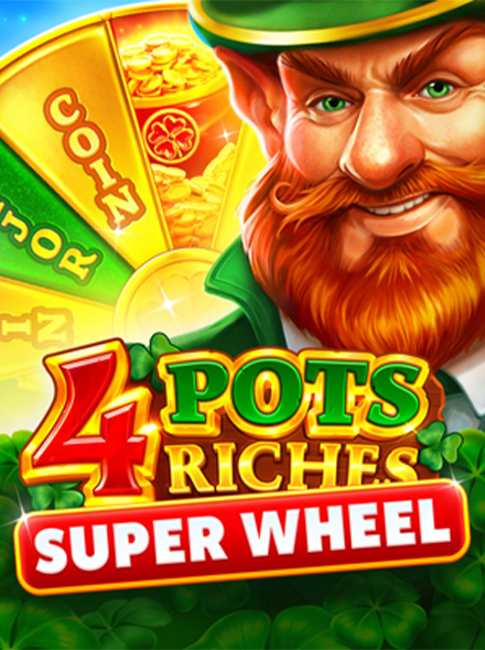 4 Pots Riches: Super Wheel