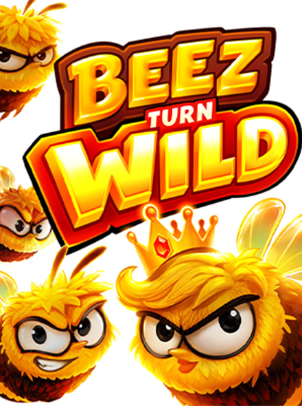 Beez turn Wild
