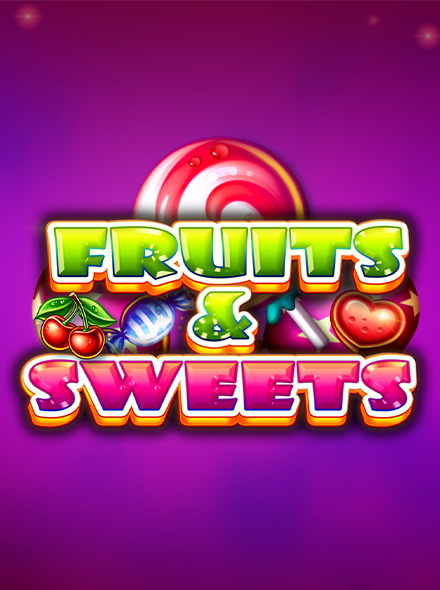 Fruits & Sweets