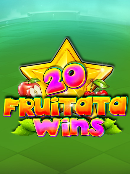 20 Fruitata Wins