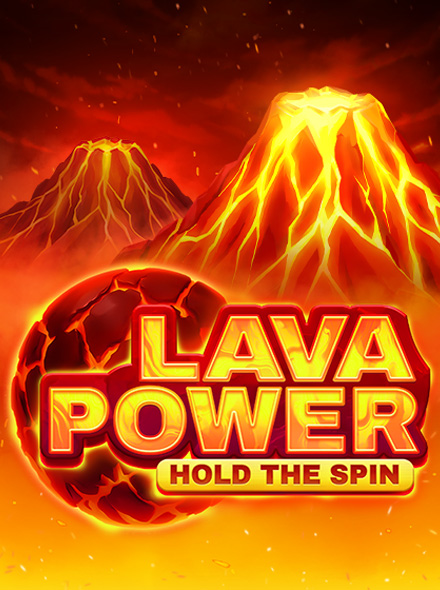 Lava Power: Hold the Spin
