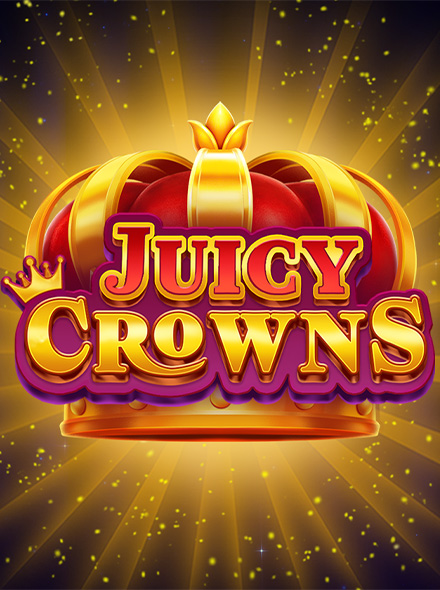 Juicy Crowns