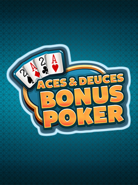 Aces & Deuces Bonus Poker