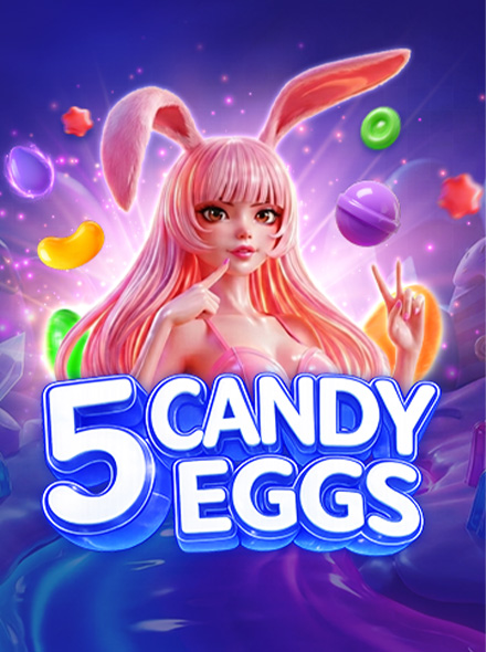 5 Candy Eggs