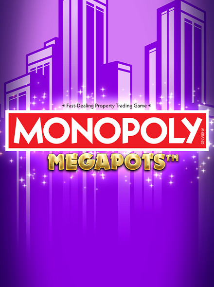 Monopoly Megapots