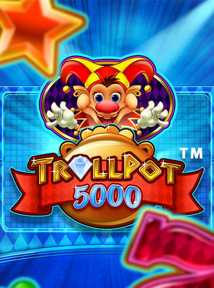 Trollpot 5000