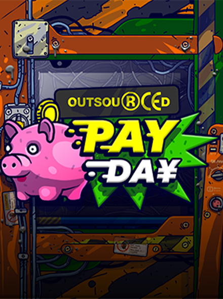 Outsourced: Payday