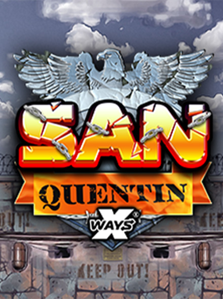 San Quentin xWays