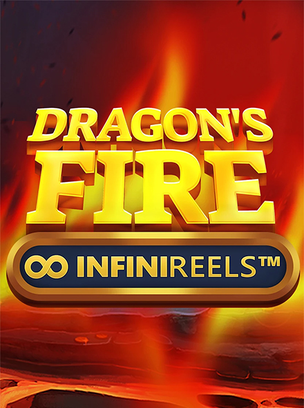 Dragon's Fire Infinireels