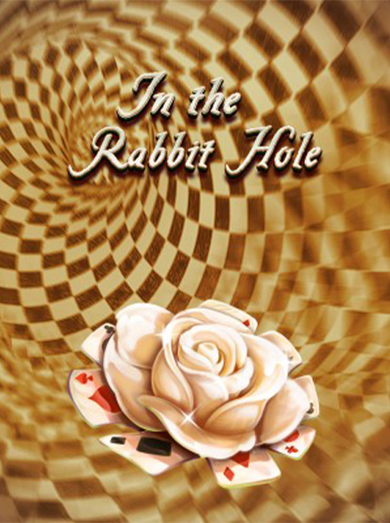In the Rabbit Hole