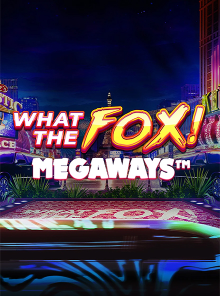What The Fox MegaWays