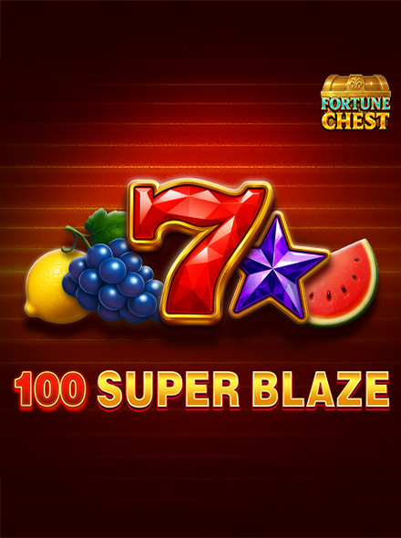 100 Super Blaze: Fortune Chest