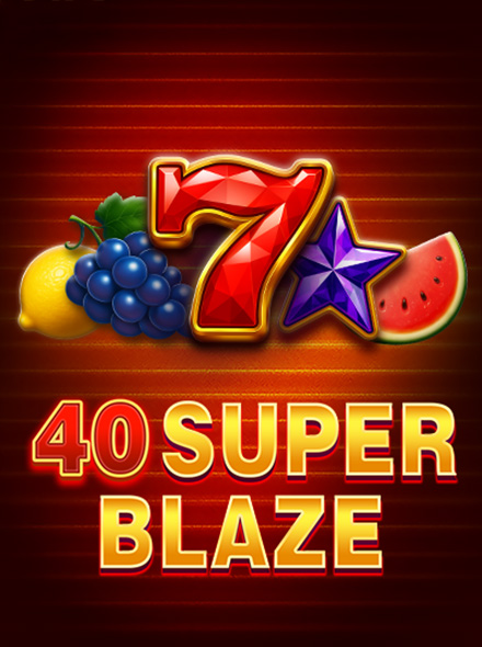 40 Super Blaze