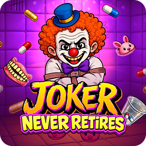 Joker Never Retires