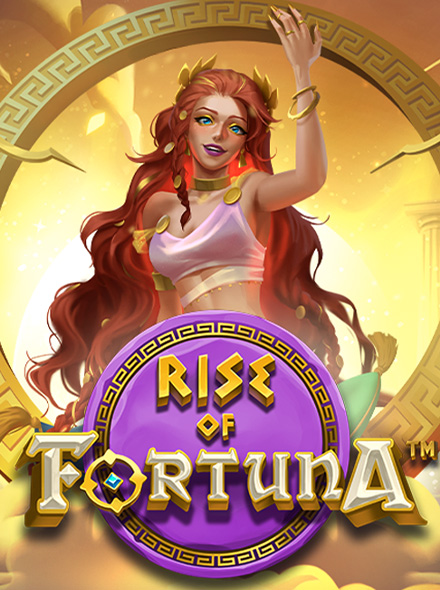 Rise of Fortuna™