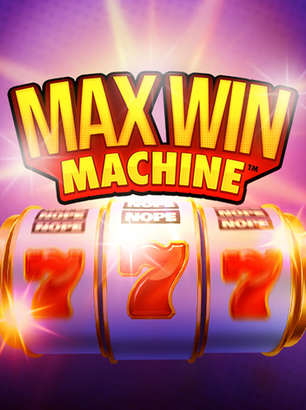 Max Win Machine