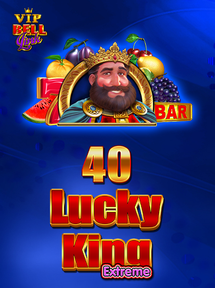 40 Lucky King Extreme Bell Link VIP