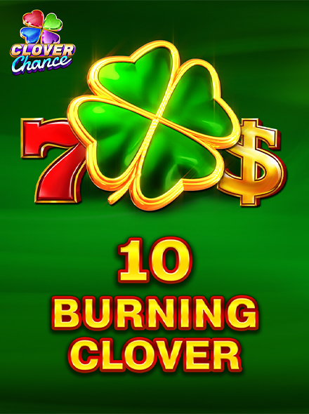 10 Burning Clover - Clover Chance