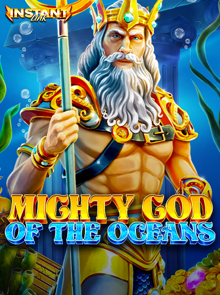 Mighty God of the Oceans Instant Link