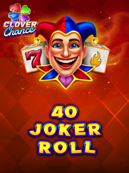 40 Joker Roll