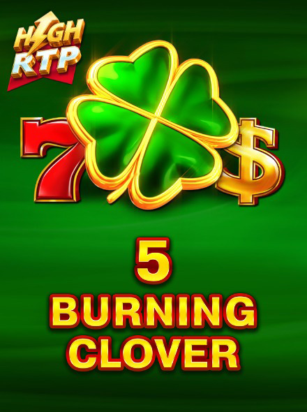 5 Burning Clover HR