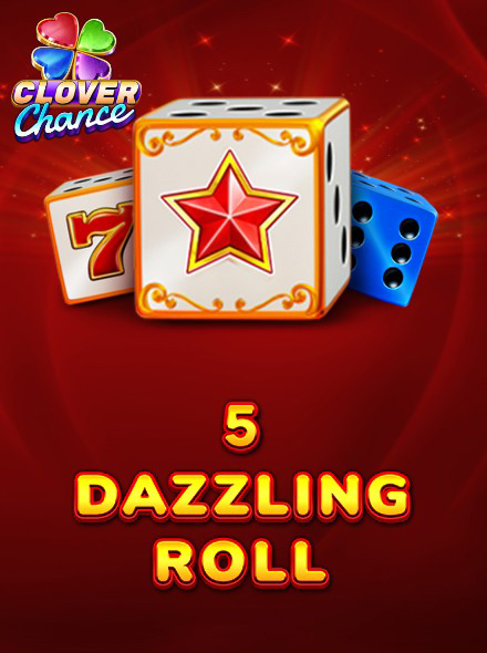 5 Dazzling Roll