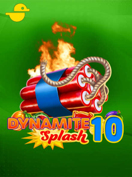 Dynamite Splash 10