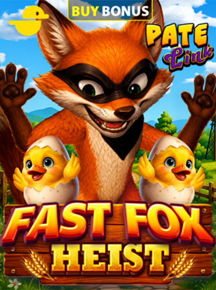 Fast Fox Heist Pate Link