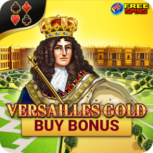 Versailles Gold Buy Bonus