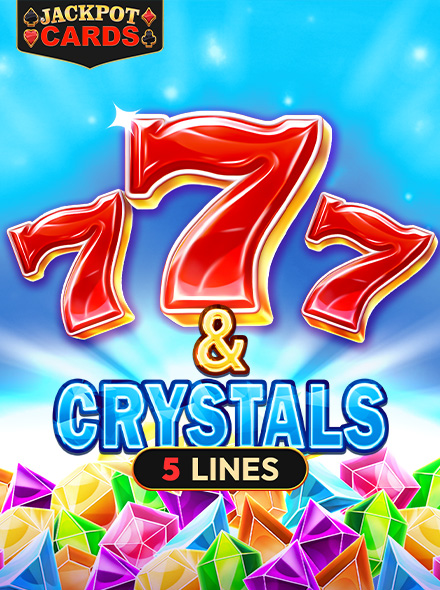 7 & Crystals