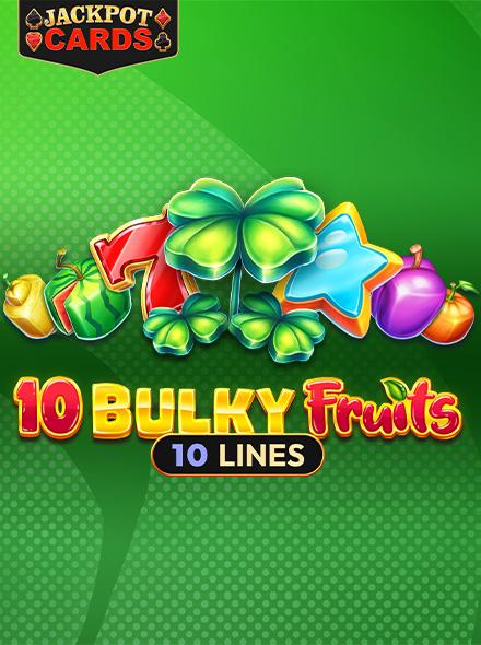 10 Bulky Fruits