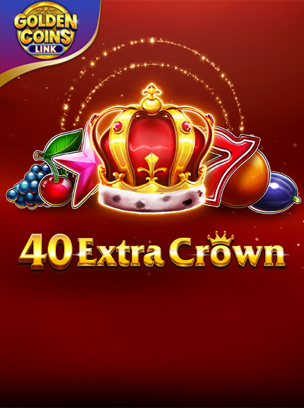 40 Extra Crown - Golden Coins Link