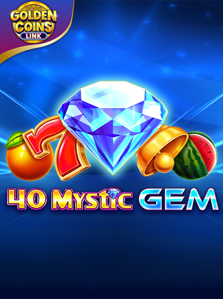 40 Mystic Gem Golden Coins Link