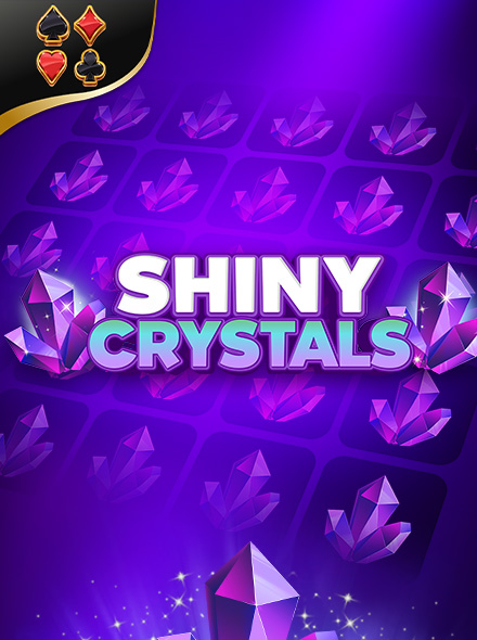Shiny Crystals