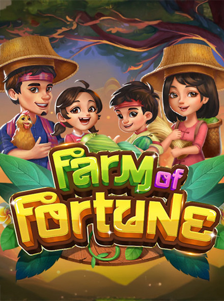 Farm Of Fortune