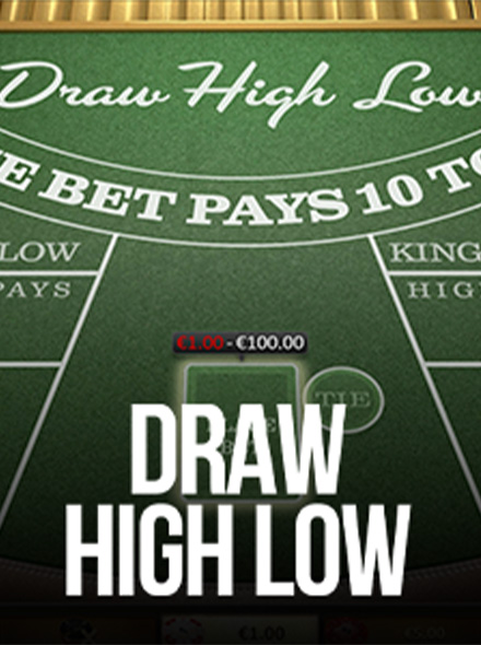 Draw High Low