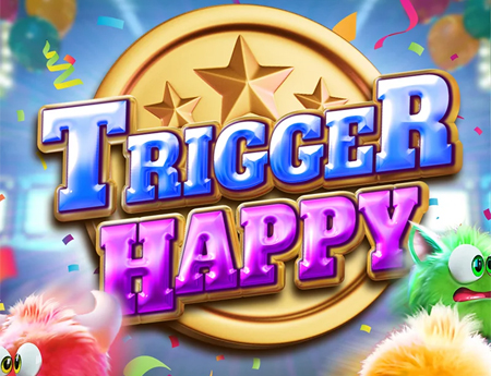 Trigger Happy