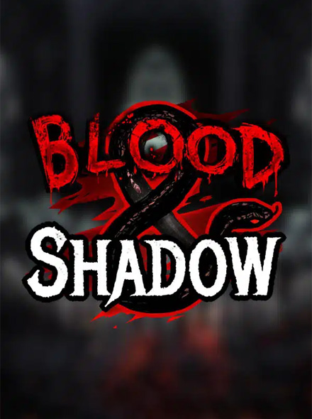 Naslovna slika za igru Blood & Shadow