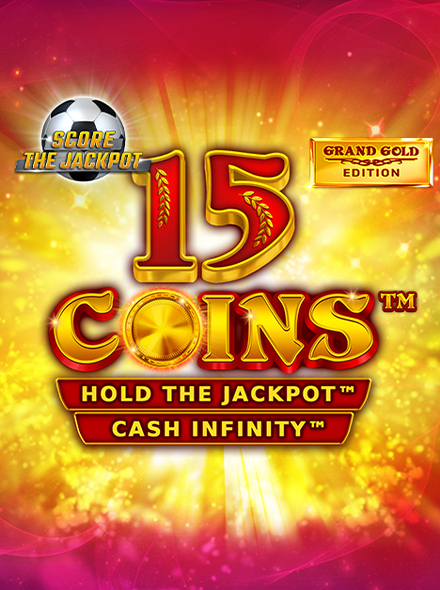 15 Coins Grand Gold Edition Score the Jackpot