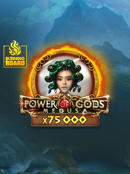 Power of Gods: Medusa Burning Board