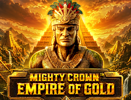 Mighty Crown: Empire of Gold