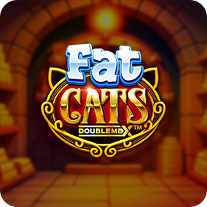 Fat Cats DoubleMax