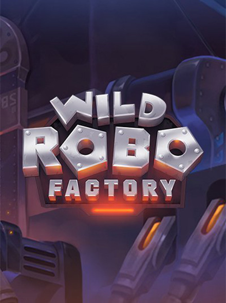 Wild Robo Factory