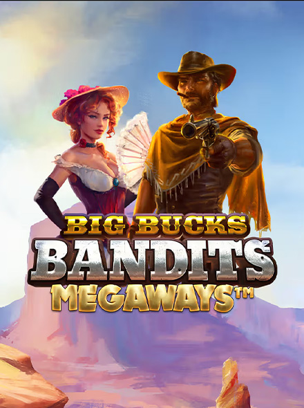 Big Bucks Bandits Megaways