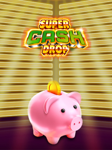 Super Cash Drop